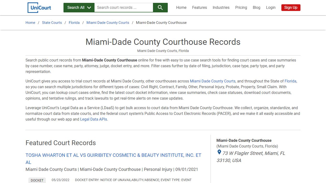 Miami-Dade County Courthouse Records | Miami-Dade | UniCourt